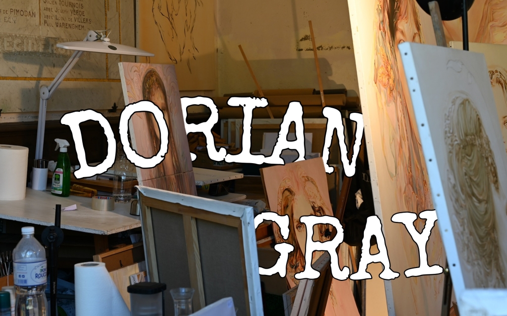 Dorian Gray, palabras semi escondidas entre lienzos de un taller de arte 
